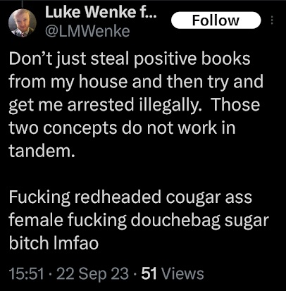 luke wenke accuses stalking victim katie of burglarizing his home x/twitter screenshot september 2023