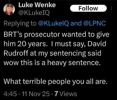 screenshot of a november 2025 luke wenke x/twitter post about stalking victim benjamin ryan teeter's criminal case