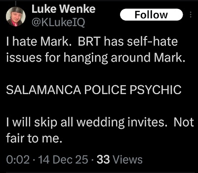 luke wenke is jealous of his stalking victim's friend x/twitter screenshot december 2025
