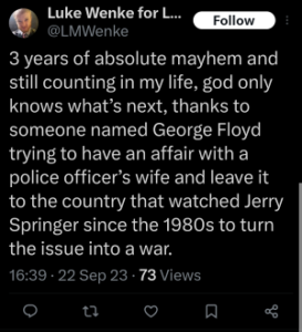 luke wenke racist twitter x post george floyd 2023