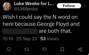 luke wenke racist twitter x post george floyd 2023