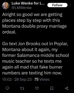luke wenke x twitter screenshot double proxy marriage montana 2023 ryan teeter obsession stalker erotomania
