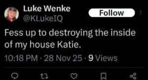 luke wenke x twitter screenshot katie obsession november 2025