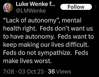 screenshot of an october 2023 luke wenke x/twitter post blaming the federal government for his problems