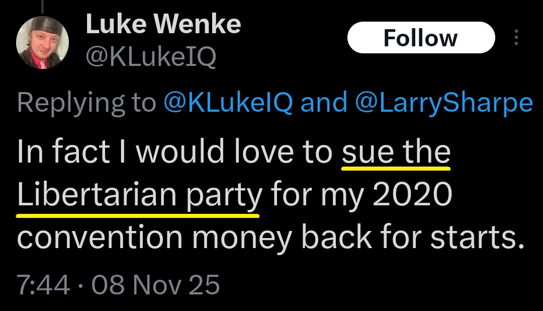 luke wenke x twitter screenshot threats to sue libertarian party 2025