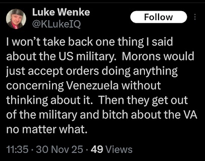 luke wenke does not regret bashing the us military and hating american soldiers november 2025