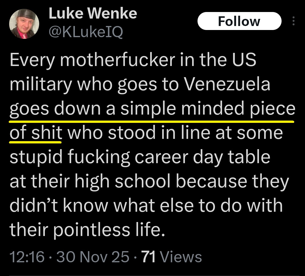 luke wenke x twitter screenshot antimilitary antiamerican 2025
