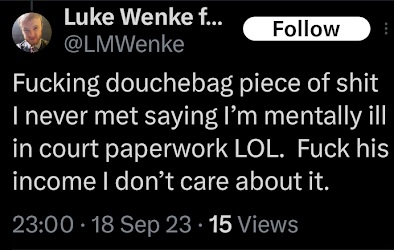 screenshot of a september 2023 luke wenke x/twitter post denying expert's finding that he is mentally ill