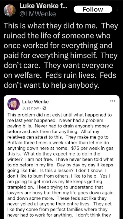 screenshot of an october 2023 luke wenke x/twitter post blaming the us federal government for his problems