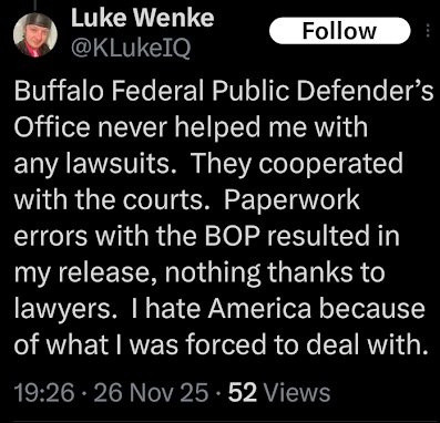 screenshot of a November 2025 X/Twitter post by Luke Wenke accusing his public defenders of conspiring against him
