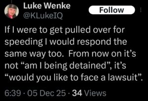 luke wenke x twitter screenshot threats to sue police 2025
