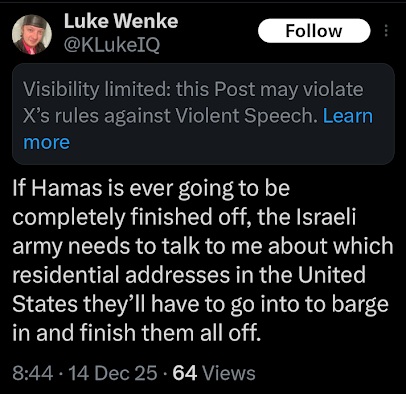 screenshot of a december 2025 luke wenke x/twitter post threatening to attack stalking victims at their homes