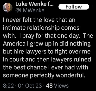 a screenshot of an x/twitter post by luke wenke complaining like an incel about his lack of romatic experience
