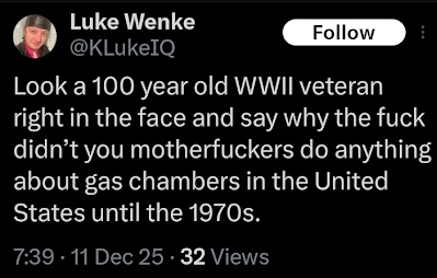 x/twitter screenshot of luke wenke hating us military veterans december 2025
