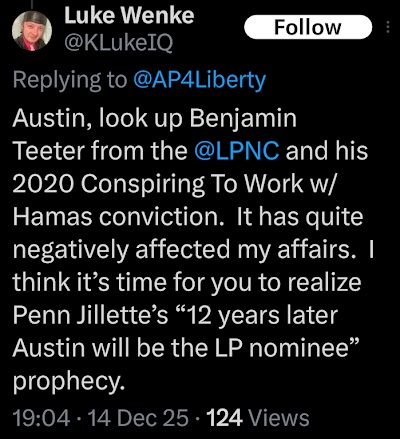 luke wenke tries getting libertarians to stalk benjamin ryan teeter x/twitter screenshot december 2025