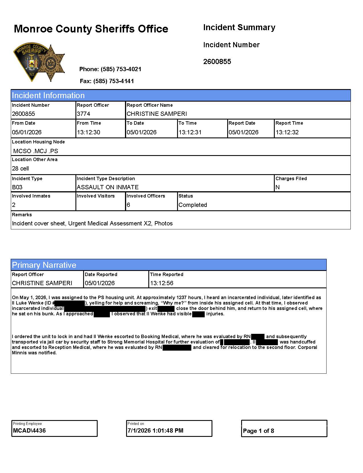 an incident report detailing an assault on luke wenke by a fellow inmate at the monroe county jail in rochester, ny; 05/2026